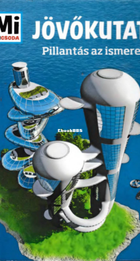 Jövőkutatás - Mi Micsoda - Bernd Flessner - Hungarian