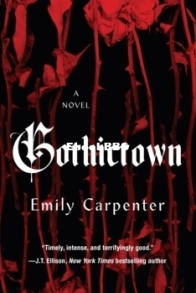 Gothictown - Emily Carpenter - English