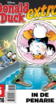 Donald Duck Extra - In De Penarie - Issue 05 - De Geïllustreerde Pers B.V. 2016 - Dutch