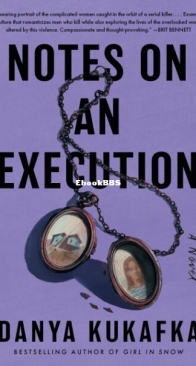 Notes On an Execution - Danya Kukafka - English
