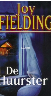 De Huurster - Joy Fielding - Dutch
