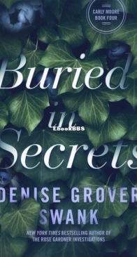 Buried in Secrets - Carly Moore 4 - Denise Grover Swank - English