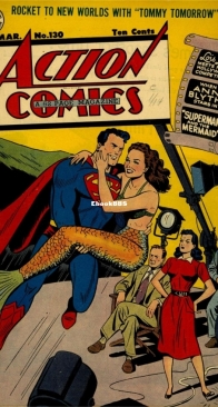 Action Comics 130 - DC Comics - Jerry Siegel, Joe Shuster - March  1949 - English