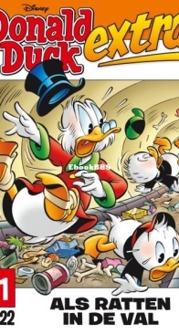 Donald Duck Extra - Als Ratten In De Val - Issue 11 - De Geïllustreerde Pers B.V. 2022 - Dutch