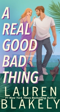 A Real Good Bad Thing - Lauren Blakely - English