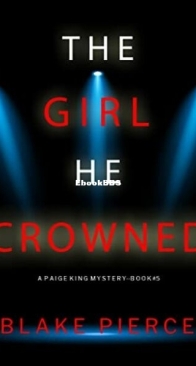 The Girl He Watched - Paige King FBI 6 - Blake Pierce - English