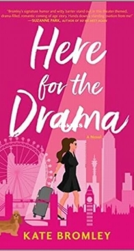 Here for the Drama - Kate Bromley - English