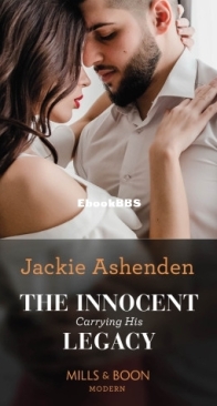 The Innocent Carrying His Legacy - Jackie Ashenden - English