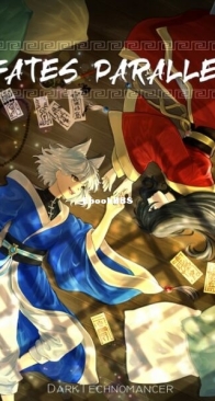 Fates Parallel Vol. 1 - DarkTechnomancer - English