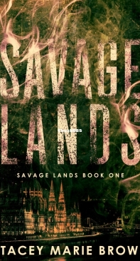 Savage Lands - Savage Lands 01 - Stacey Marie Brown - English