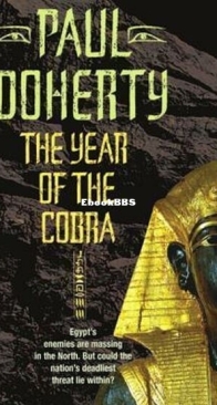 The Year of the Cobra - Egyptian Mysteries 3 - Paul Doherty - English