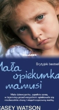 Mała Opiekunka Mamusi - Casey Watson - Polish