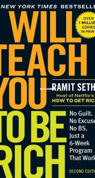I Will Teach You To Be Rich: No Guilt. No Excuses - Ramit Sethi - English