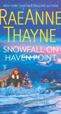 Snowfall on Haven Point - Haven Point 05 - RaeAnne Thayne - English