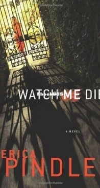 Watch Me Die - Stacy Killian 4 - Erica Spindler - English