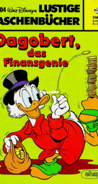 Lustiges Taschenbuch 104 - Dagobert, das Finanzgenie - Ehapa Verlag 1985 - German