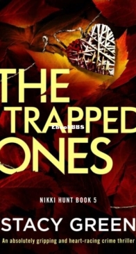 The Trapped Ones - Nikki Hunt 5 - Stacy Green - English