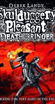 Death Bringer - Skulduggery Pleasant 6 - Derek Landy - English