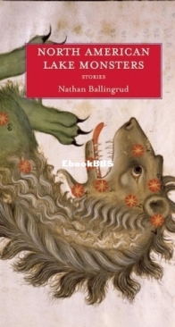 North American Lake Monsters - Nathan Ballingrud - English
