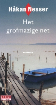 Het Grofmazige Net - Inspector Van Veeteren 1 - Håkan Nesser - Dutch