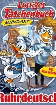 Lustiges Taschenbuch Mundart 06 - Ruhrdeutsch -  Ehapa Verlag 2023 - German