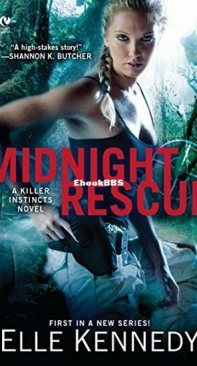 Midnight Rescue - Killer Instincts 1 - Elle Kennedy - English