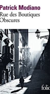 Rue Des Boutiques Obscures - Patrick Modiano - French