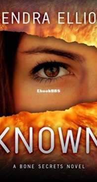 Known - Bone Secrets 5 - Kendra Elliot - English
