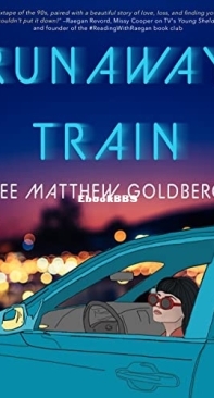 Runaway Train - Runaway Train 1 - Lee Matthew Goldberg - English
