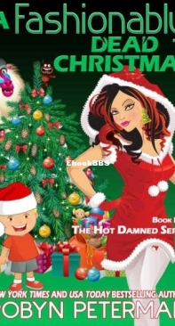 A Fashionably Dead Christmas - Hot Damned 5 - Robyn Peterman - English