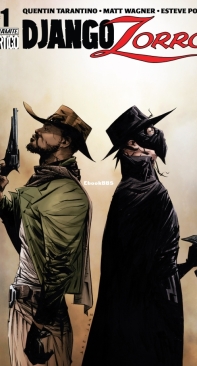 Django Zorro - Dynamite 01 (of 07) 2014 - Tarentino and Wagner - English
