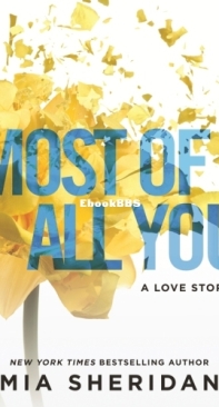 Most of All You - Where Love Meets Destiny 02 - Mia Sheridan - English