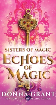 Echoes of Magic - Sisters of Magic 02 - Donna Grant - English