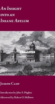 An Insight into an Insane Asylum - Joseph Camp - English