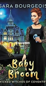 Baby Broom  - Wicked Witches of Coventry 10 - Sara Bourgeois - 2020 - English