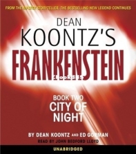 City of Night - Dean Koontz's Frankenstein 2 - Dean Koontz - English