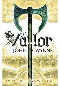 Valour - (Faithful and the Fallen 2) John  Gwynne - English