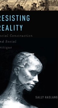 Resisting Reality - Sally Haslanger - English