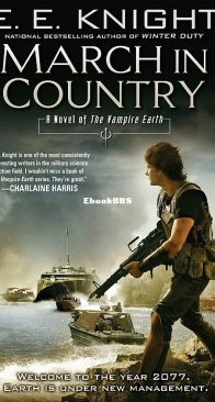 March In Country - Vampire Earth 9 - E. E. Knight - English