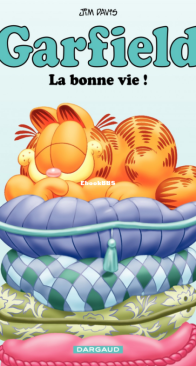 Garfield 09 - La Bonne Vie! - Dargaud - French