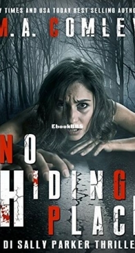 No Hiding Place - DI Sally Parker 2 - M. A. Comley - English