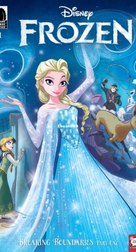 Disney Frozen: Breaking Boundaries 1 (of 3) - Dark Horse 2018 - Joe Caramagna - English