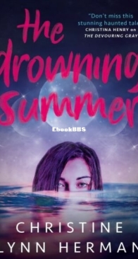 The Drowning Summer - Christine Lynn Herman - English