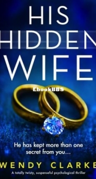 His Hidden Wife - Wendy Clarke - English