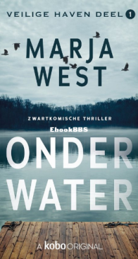 Onder Water - Veilige Haven 1 - Marja West - Dutch