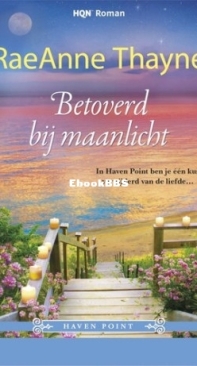 Betoverd Bij Maanlicht - Haven Point 06 - RaeAnne Thayne - Dutch