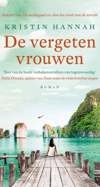 De Vergeten Vrouwen - Kristin Hannah - Dutch