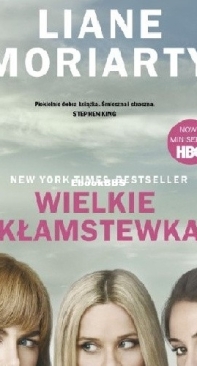 Wielkie Kłamstewka - Liane Moriarty - Polish