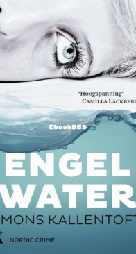 Engelwater - Malin Fors 6 - Mons Kallentoft - Dutch