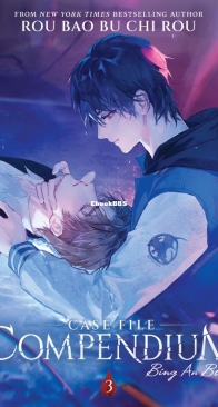 Case File Compendium - Bing An Ben Vol. 3 - Rou Bao Bu Chi Rou - English